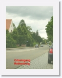 P7039901 * Ortseingang Rothenburg: immer gerade aus. * 413 x 550 * (64KB)